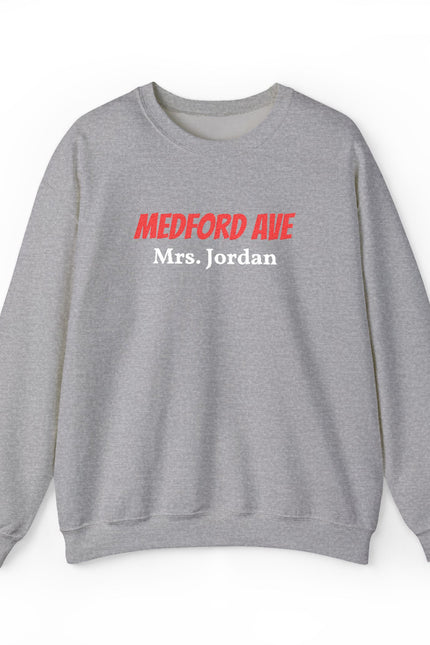 Embroidered Adult Medford Ave Crewneck Sweatshirt — “Personalized Name” Personalized School Pride Sweater