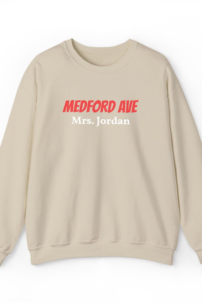 Embroidered Adult Medford Ave Crewneck Sweatshirt — “Personalized Name” Personalized School Pride Sweater