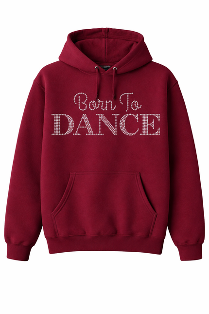 Born To Dance Rhinestone Hoodie – Sparkle Dance Sweatshirt