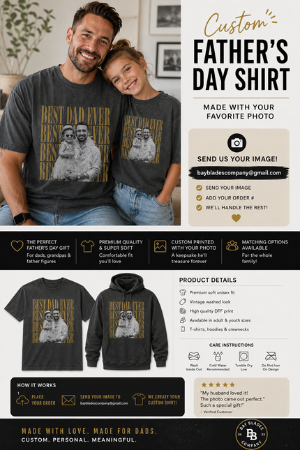 Custom Father’s Day Photo Shirt – Best Dad Ever Tee