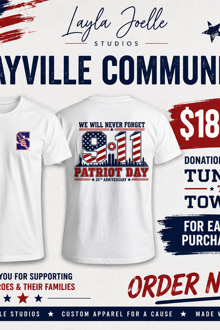 Sayville Patriot Day 9/11 Memorial T-Shirt | Layla Joelle Exclusive (Copy)