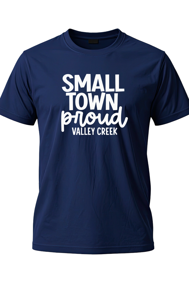 Valley Creek Small Town Proud T-Shirt